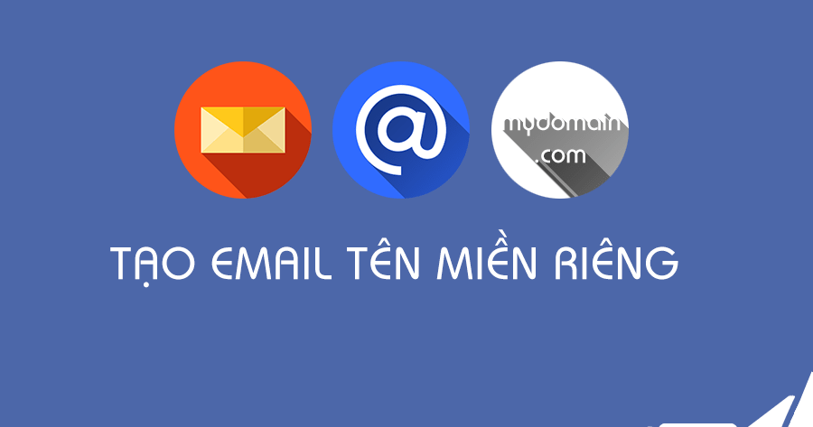 Chia sẻ kinh nghiệm mua email tên miền riêng cho công ty